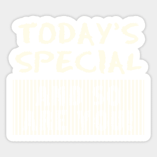 Today's Special and So are You Self-esteem Affirmation Sticker